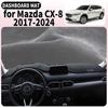 Fit for Mazda CX-8 CX8 2017 2018  -2024 Car Dashmat Dashboard Cover Pad Accessories DashMat Sunshade Protective Carpet