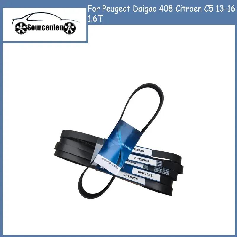 

For Peugeot Daigao 408 Citroen C5 13-16 1.6T Dynamo Belt 6PK895S