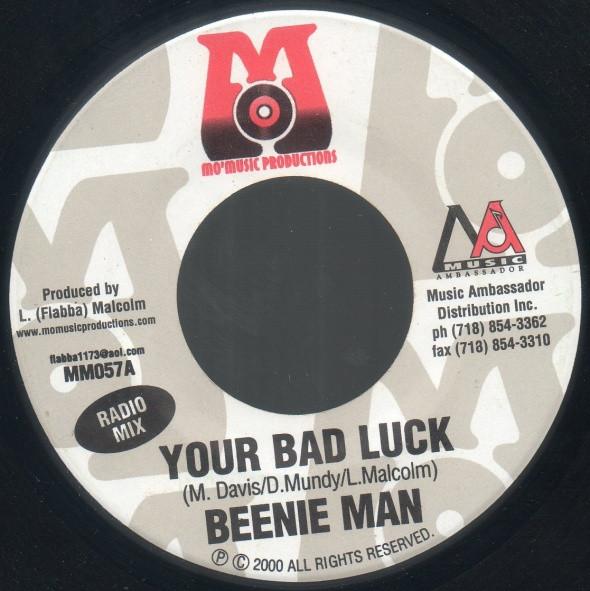 

7inch Record BEENIE MAN - Your Bad Luck MM057 Mo Music Produ 2000 US Reggae, Ska & Dub Used