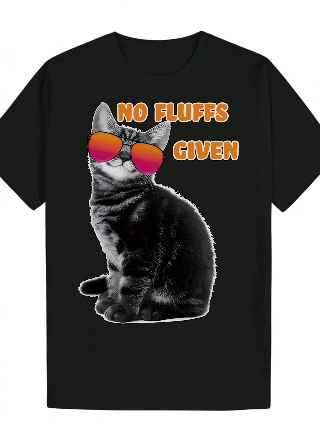 

Graphic T-shirt with Funny Cat & NO FLUFFS GIVEN Slogan - Lightweight Polyester Round Neck Tee for Casual Attire S
