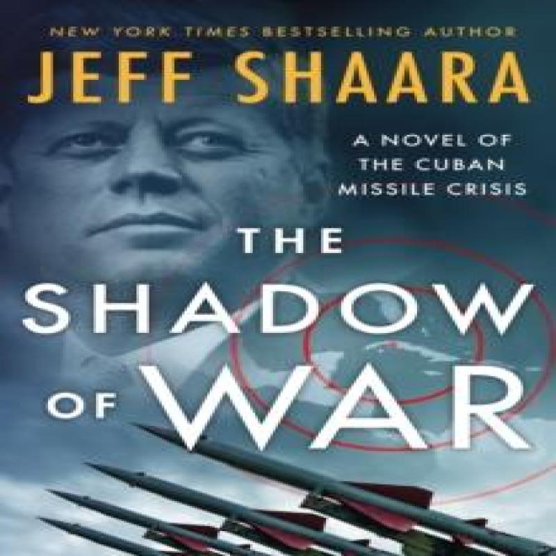 The Shadow of War by Jeff Shaara Hardback Book 9781250279965