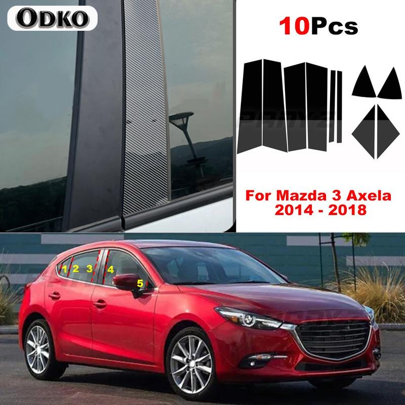 10 Pcs Car Pillar Posts Door Window Trim Decal Cover for Mazda 3 Axela 2014 2015 2016 2017 2018 Accessories Exterior Parts