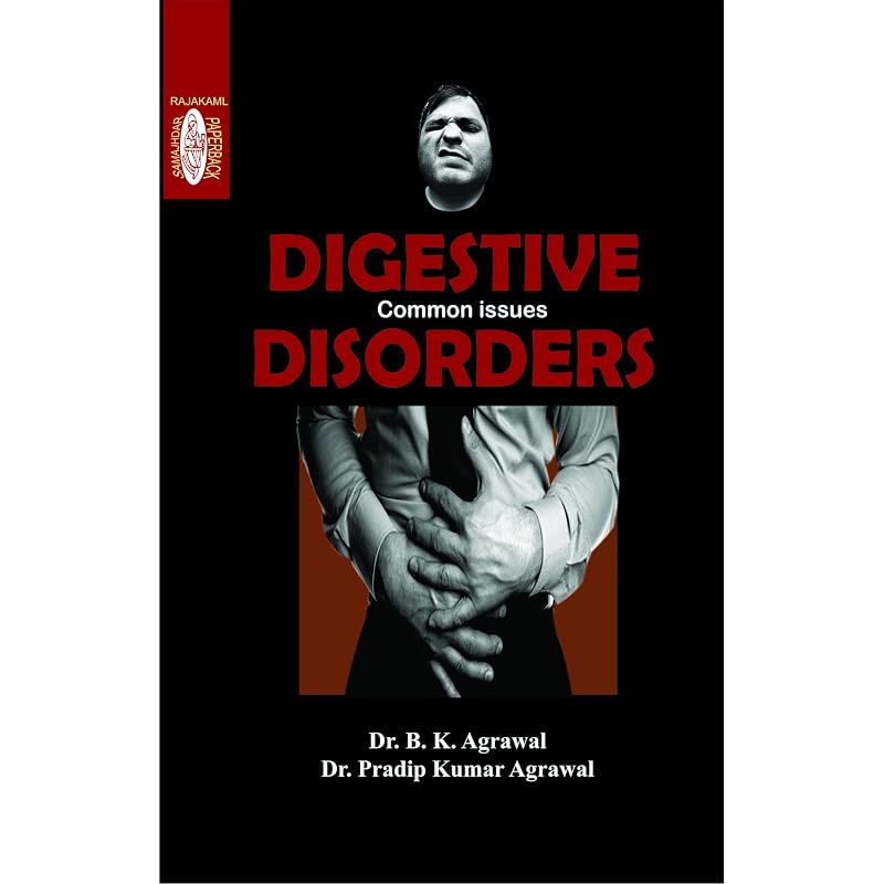 DIGESTIVE DISORDERS COMMON ISSUES (PB) DIGESTIVE COMMON ISSUES DISORDERS [Paperback] [Jan 01, 2012]