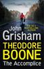 Theodore Boone The Accomplice by John Grisham Paperback Book 9781529373974