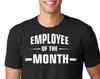 Funny Employee T-Shirt Gift For Employee Best Employee Shirt Employee Of The Mouth T-Shirt