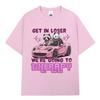 Get in Loser We Going Therapy Tshirt Funny Animal Raccoon Possum Meme Short Sleeve Tshirts Unisex Women Cotton Loose T Shirts