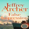 False Impression by Jeffrey Archer Paperback Book 9781529060058