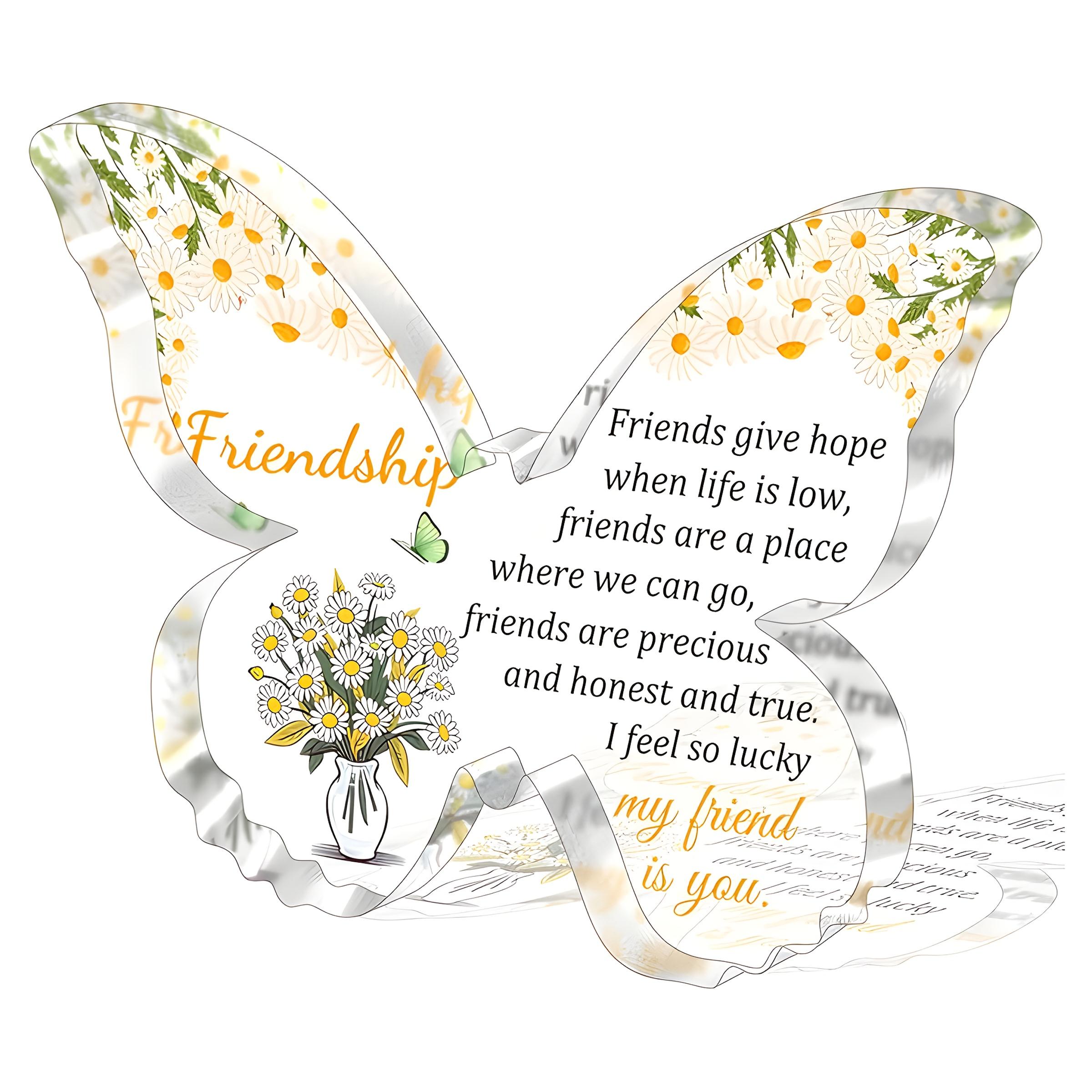 

Friendship Gift for Women, Girls & Female Colleagues - Inspirational Butterfly Acrylic Decorative Plaque with Floral Design, Perfect for Birthday 10*7cm