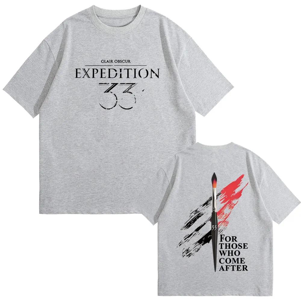 Hot Sale Game Clair Obscur Expedition 33 for Those Who Come After Merch Tshirt Men Women Casual Oversized Short Sleeve T Shirts