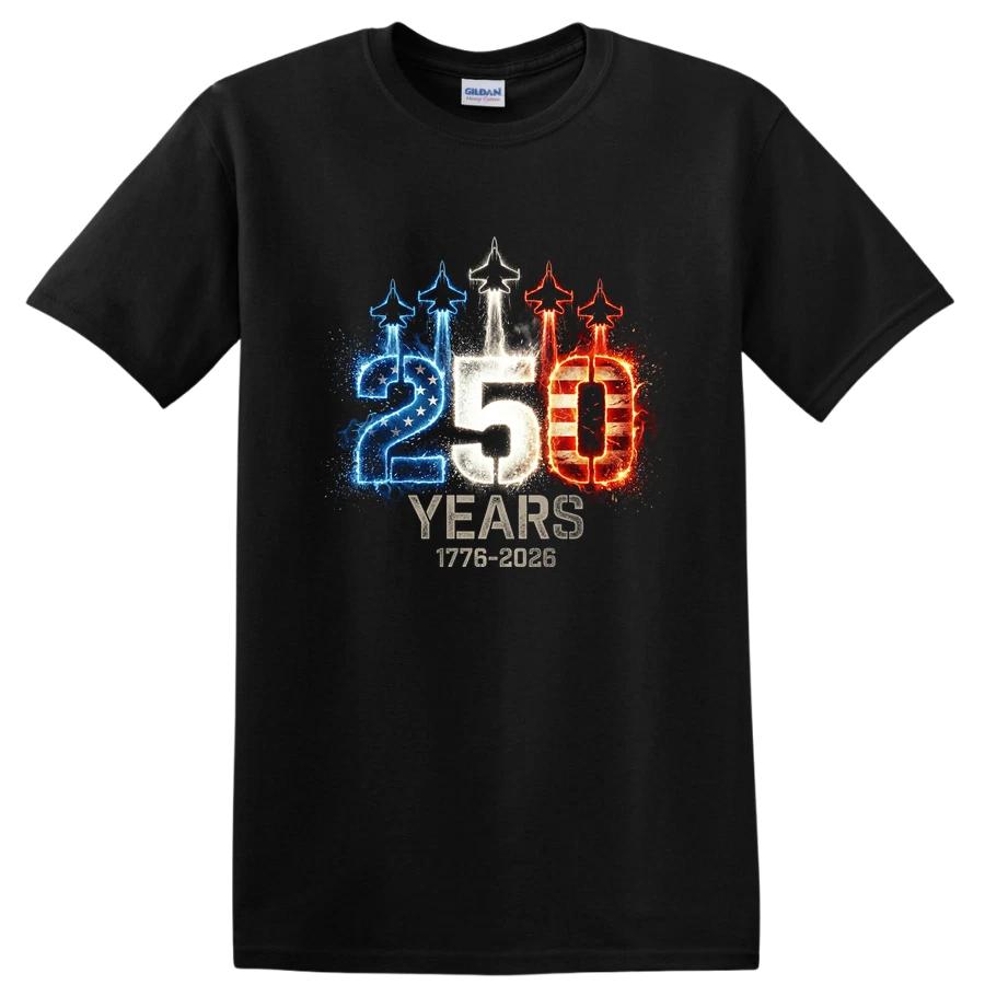 250 Years Anniversary USA Jet Fighters T Shirt Celebrating 1776-2026 Tee XXXXL