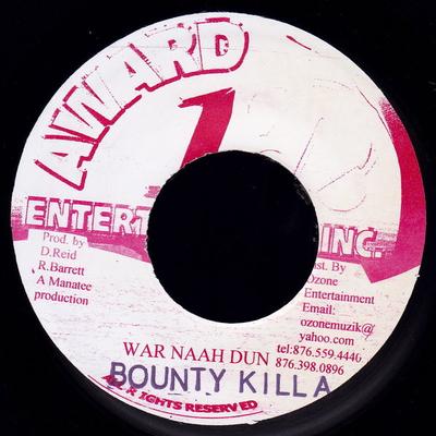 Disque 7 pouces BOUNTY KILLER, PLATINIUM - War Naah Dun / What's Di Deal AUCUN Award 1 Enterta 2007 Jamaïque Reggae, Ska & Dub Occasion