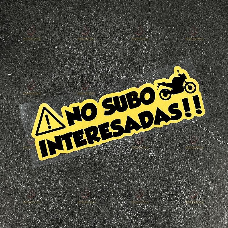 1PC NO SUBO INTERESADAS Motocycle Stickers Waterproof for Motocycle Fuel Tank Fairing Car Window Scooter Universal Vinyl Decals