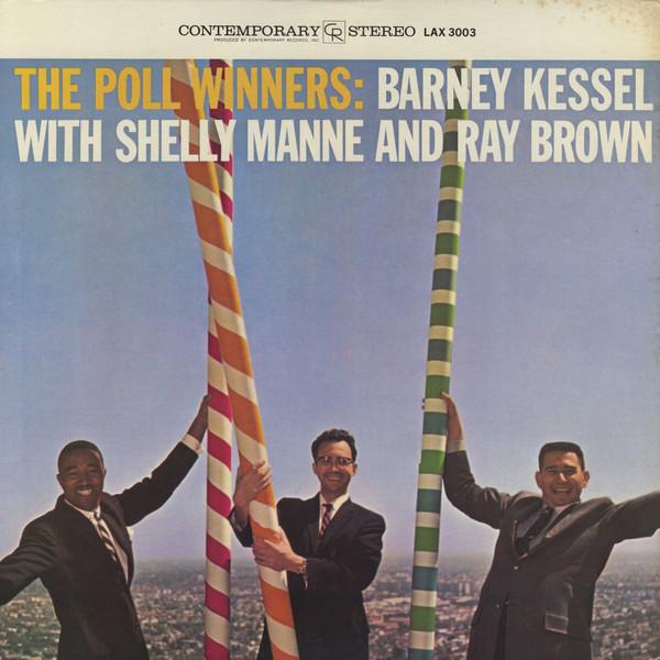 LP Record BARNEY KESSEL  Poll Winners LAX3003 CONTEMPORARY 1974 Japan Jazz Used