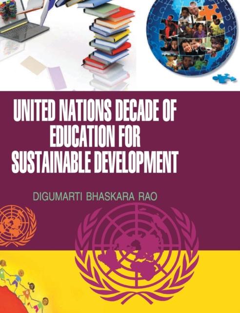 The United Nations Decade of Education for Sustainable Development Book