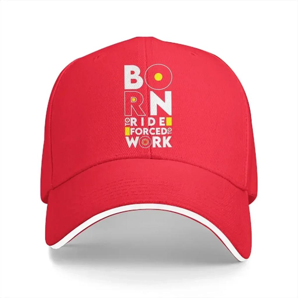 Born To Ride Forced To Work Baseball Caps Peaked Cap Motorcycle Sun Shade Hats for Unisex Women