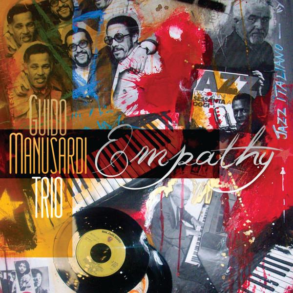 

CD GUIDO MANUSARDI TRIO - Empathy FTECD71 Fonte Records 2011 Italy Jazz Used