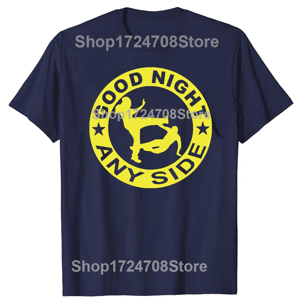 2025 HOT SALE Good Night Left Side Graphic Tshirt Casual Fashion Short Sleeve Man T Shirt Loose Harajuku Style Women T-shirt