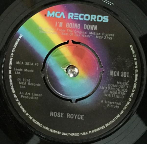 

7inch Record ROSE ROYCE Im Going Down Yo Yo MCA301 MCA Records 1977 UK SoulFunk Used