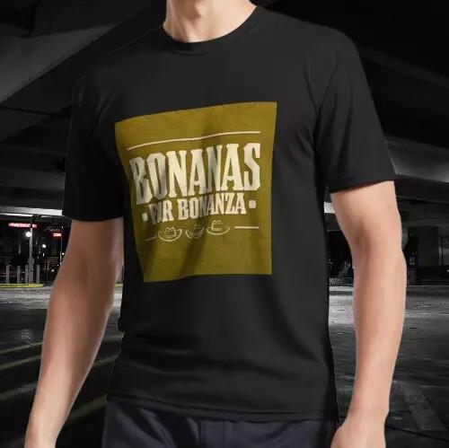 

NEW SHIRT BONANAS FOR BONANZA RACING LOGO T-Shirt Tops Tee FUNNY SIZE S-4XL M