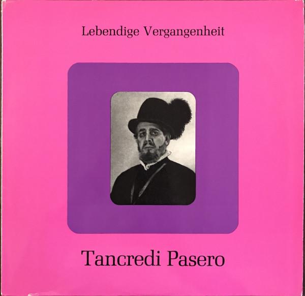 

LP Record TANCREDI PASERO Tancredi Pasero LV34 Lebendige Verga Austria Classical Used