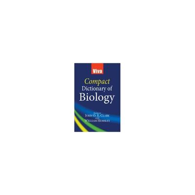Viva Compact Dictionary of Biology School Textbook.