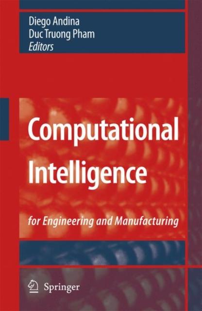 The Computational Intelligence : for Engineering and Manufacturing Book