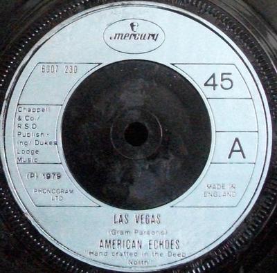 7inch Record AMERICAN ECHOES - Las Vegas 6007230 Mercury 1979 UK Folk Used