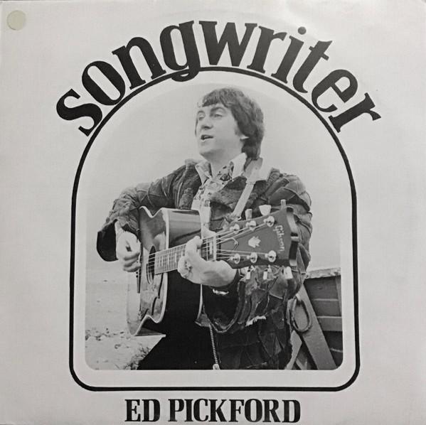 

LP Record ED PICKFORD - Songwriter ROF001 Ripoff Records 1976 UK Folk Used