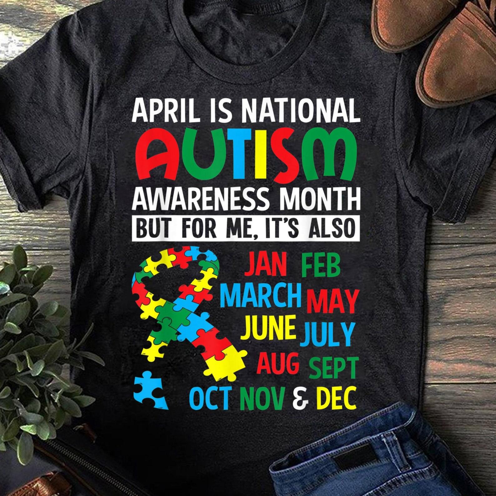 Autism Awareness T-Shirt: National Autism Month Gift XL