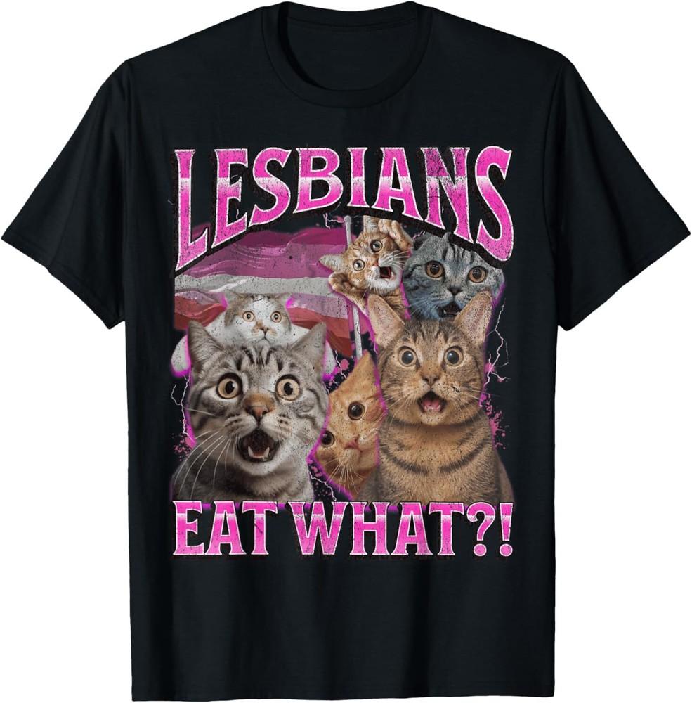 Lesbians Eat What?! Funny Cat Gay Pride LGBTQ Pun Bootleg T-Shirt