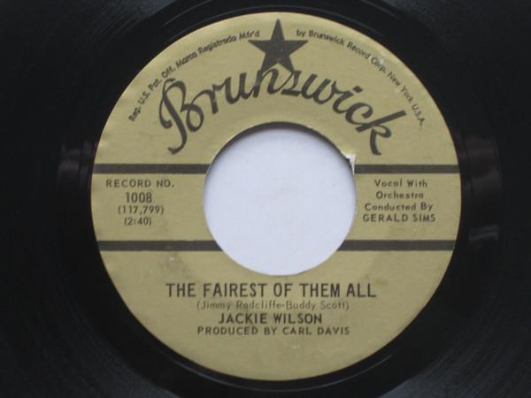 

7inch Record JACKIE WILSON - Fairest Of Them All / Whispers (Get 1008 BRUNSWICK 1972 US Soul/Funk Used