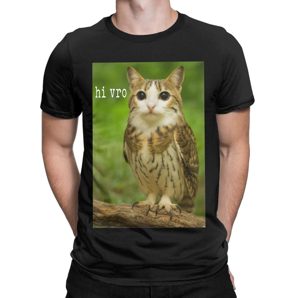 Men Meowl Cat Owl Hi Vro Funny Internet Meme T Shirt 100 Cotton Tops Vintage Short Sleeve O Neck Tees Plus Size TShirts