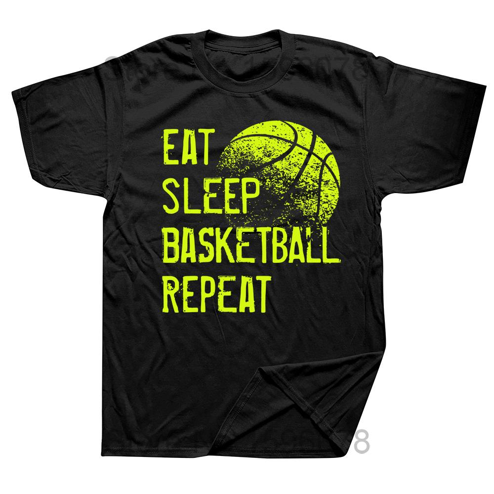 Funny Eat Sleep Basketball Repeat T Shirts Graphic Cotton Streetwear Short Sleeve Birthday Gifts Summer T-shirt Mens Clothing
