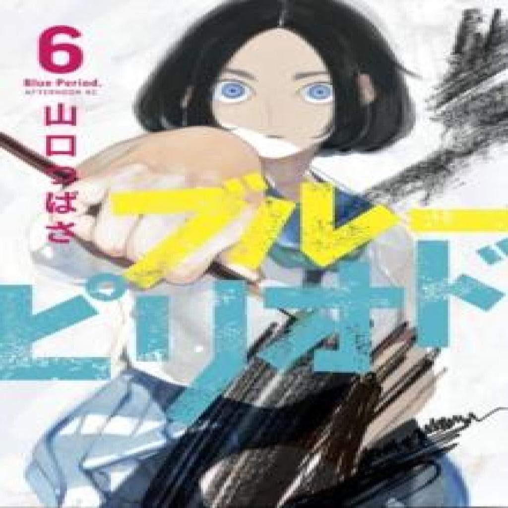 Blue Period 6 by Tsubasa Yamaguchi Paperback Book 9781646511280