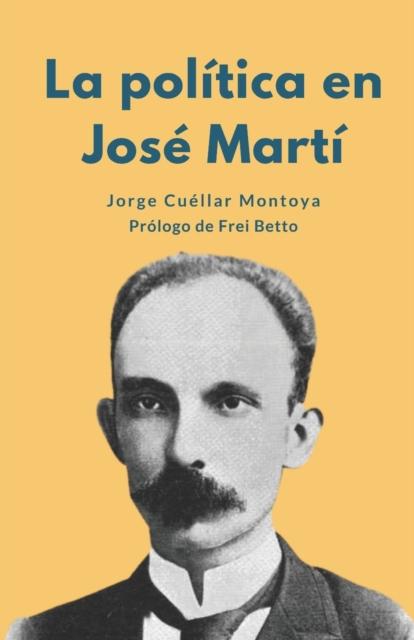 Kniha La Politica En Jose Marti