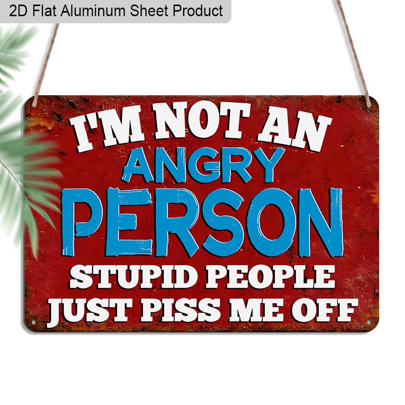 

2D Flat 1pc 12 x8 Retro Sarcastic Humour Aluminium Wall Art with I M NOT AN ANGRY PERSON Quote - Vintage Home Decor, Bold Red & Blue Design 20*30cm