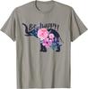 Be Happy! TShirt Fashion Funny Cute Elephant Tee Women Girl T-Shirt