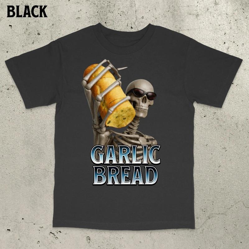 Garlic Bread Skeleton Shirt Garlic Bread Shirt Funny Meme Shirt Aggressive Shirt Funny Skeleton Shirt Skeleton Shirt S
