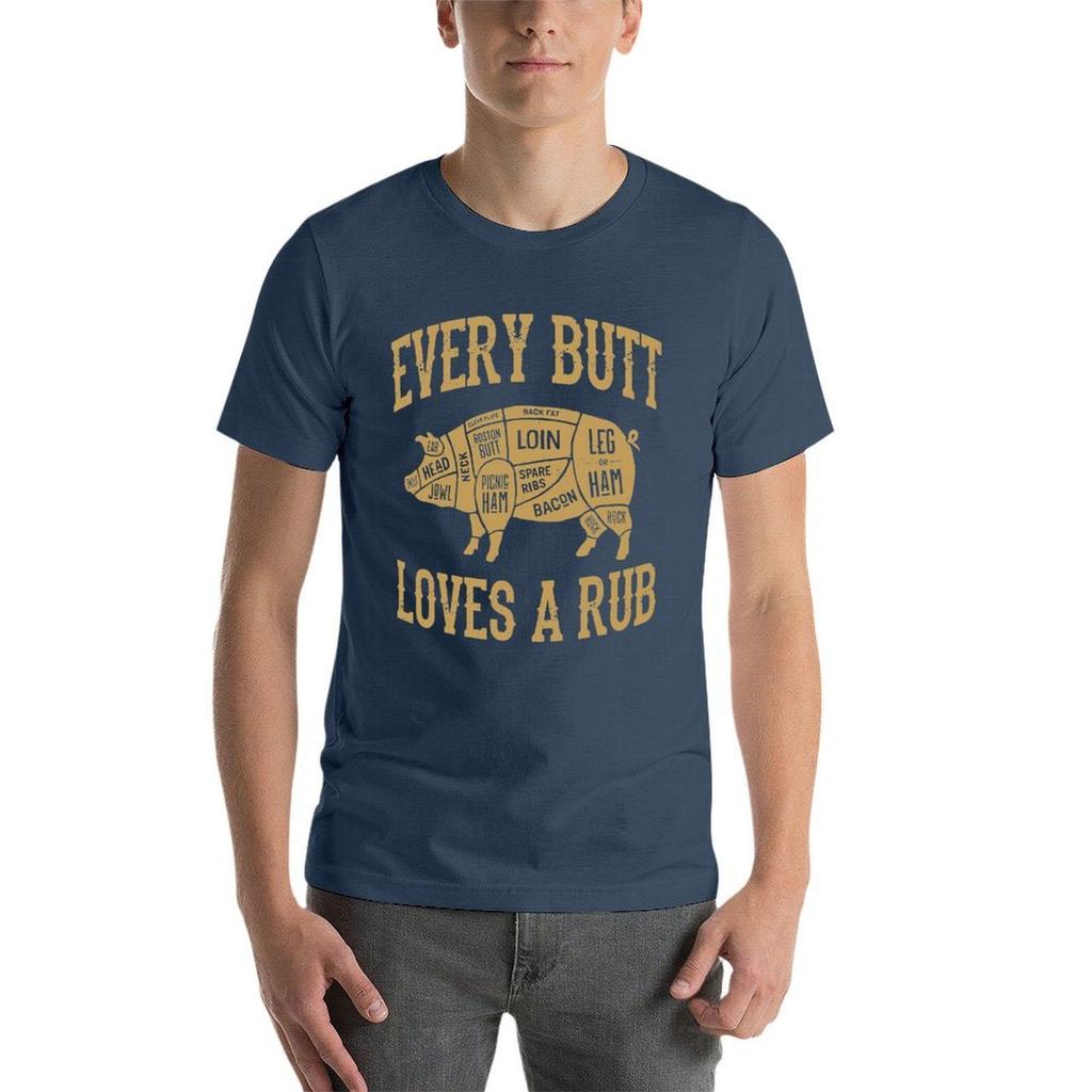 Every Butt Loves A Good Rub Funny Pig Pork BBQ Grill T-Shirt T Shirt for Man T-Shirt