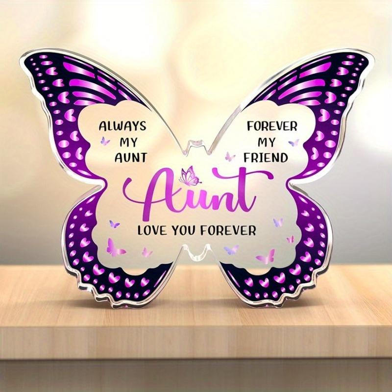 

Подарки для тети от племянницы/племянника – Акриловая табличка с бабочкой. На День рождения, День матери, День святого Валентина, День благодарения, Рождество. чистый