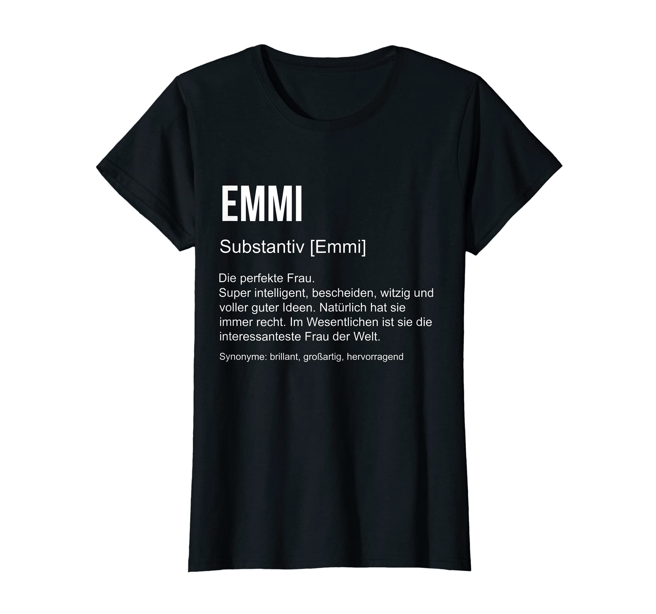 Name Definition Funny Name Gift Emmi T-Shirt чёрный