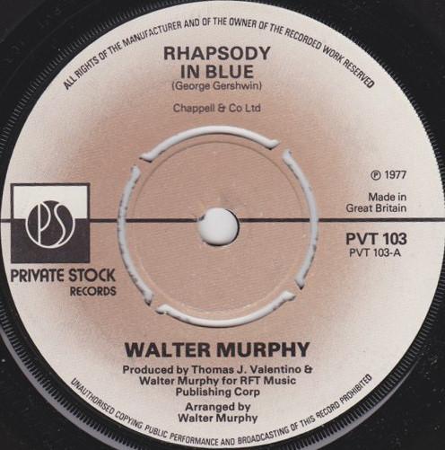 

7inch Record WALTER MURPHY Rhapsody In Blue Fish Legs PVT103 Private Stock 1977 UK SoulFunk Used