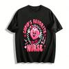 Cupid's Favorite Nurse Themed Printed Casual Top Pure Cotton T-shirt