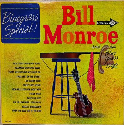 LP Record BILL MONROE  HIS BLUE GRASS BOYS  Bluegrass Special DL74382 Decca 1963 US CountryFolk Used