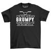 Not Always Grumpy On My Bicycle Mens T-Shirt Mens Womens Tees Top Top Men Gift For Him Novelty Shirt