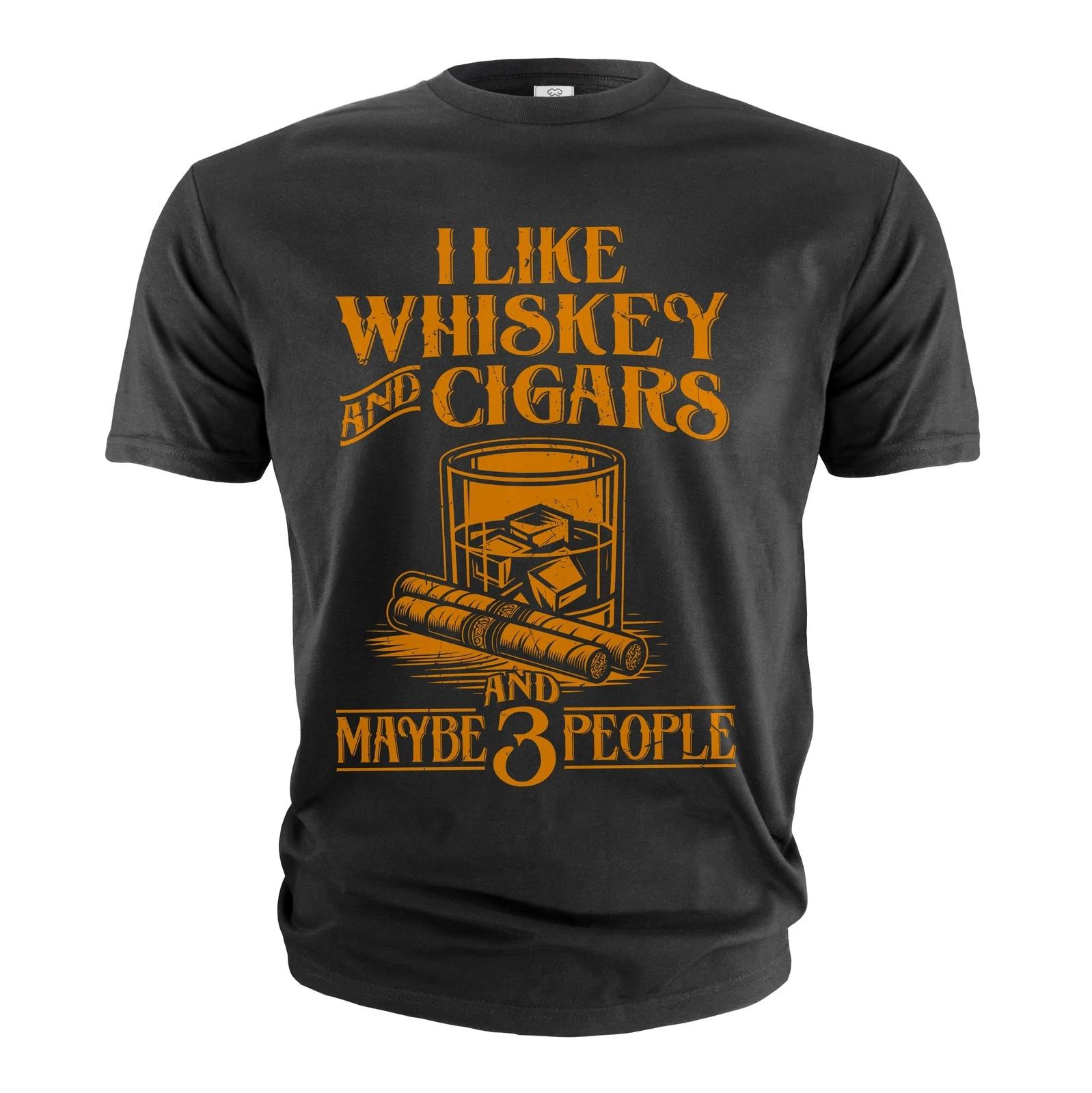 Men s Funny I like Whiskey and cigars shirt and maybe 3 people grandpa dad gifts XXL