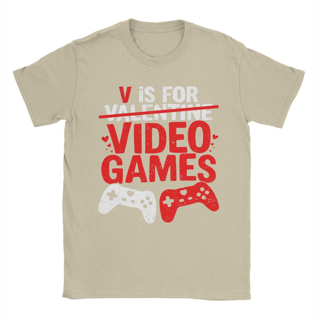 Humor V is for Video Games Funny Valentines Gamer TShirts for Unisex Round Collar Cotton T Shirt Short Sleeve Tees Party Tops