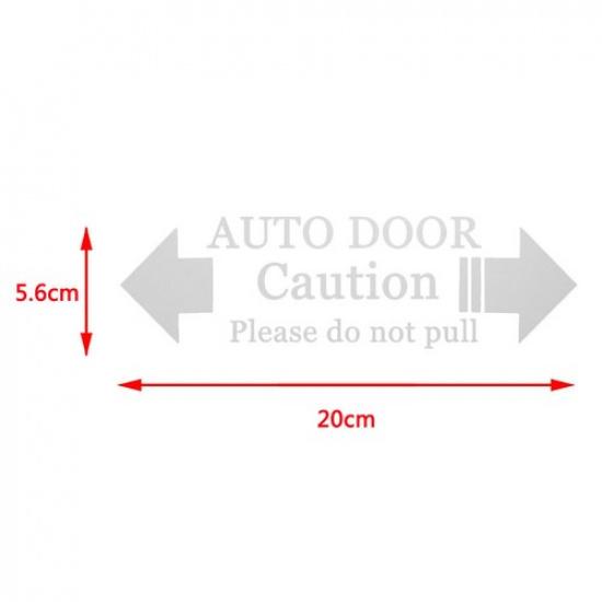 Automatic Car Door Warning Caution Please Do Not Pull Car Styling Decal Sticker