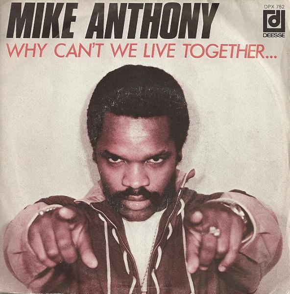 

7-дюймовая пластинка MIKE ANTHONY Why Cant We Live Together... DPX782 Disques Desse 1982 Франция SoulFunk Б/у