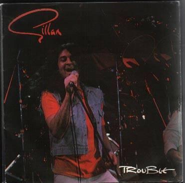 

7inch Record GILLAN - Trouble VS377 Virgin 1980 UK Rock Used